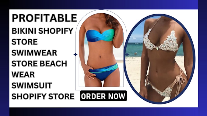 Gig Preview - Build stunning bikini shopify store swimwear shopify store beachwear website