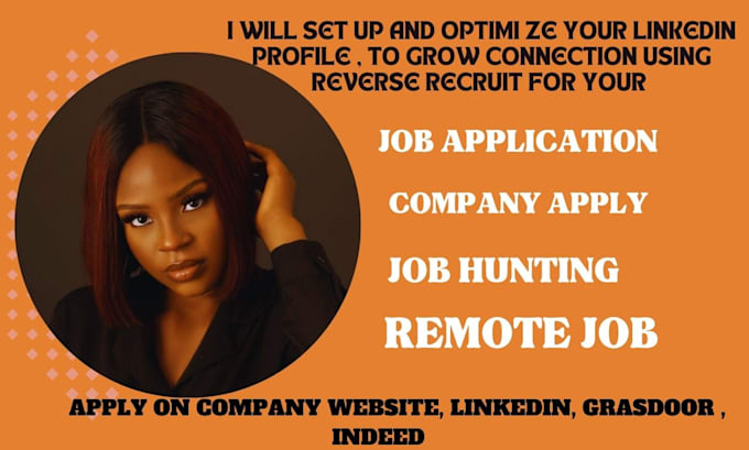 Gig Preview - Search and apply for remote jobs on your behalf and utilize reverse recruiting