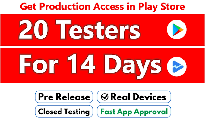 Gig Preview - Supply 20 testers active device for google play console