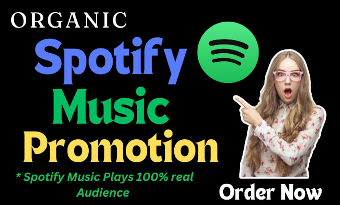 Gig Preview - Make your spotify music go viral with expert promotion