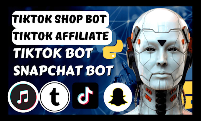 Gig Preview - Develop tiktok shop bot, tiktok affiliate bot, live streaming bot