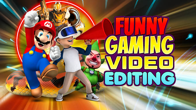 Gig Preview - Do funny gaming video edit and thumbnail for youtube,tiktok