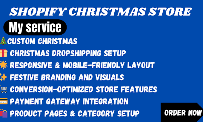 Gig Preview - Createchristmas shopify store,christmas shopify dropshipping,shopifystore design