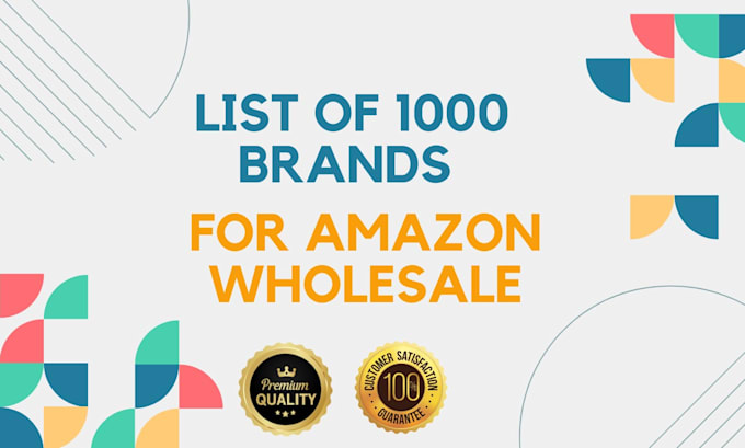 Gig Preview - Provide premium list of brands and distributors for amazon