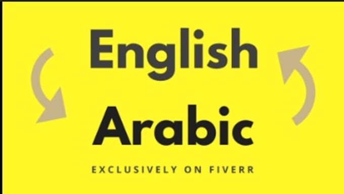 Gig Preview - Do english to arabic translation