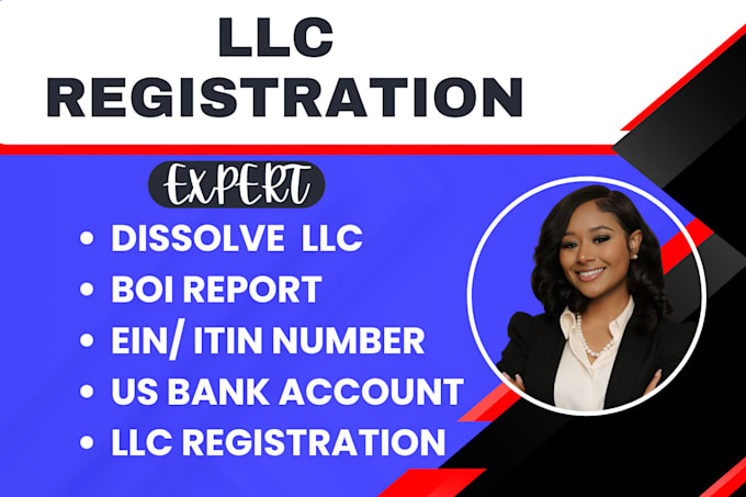 Gig Preview - Do llc registration, dissolve llc, renew llc, ein, itin for  US and non resident