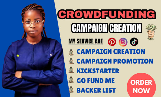 Gig Preview - Crowdfunding campaign creation promotion on kickstarter gofundme indiegogo