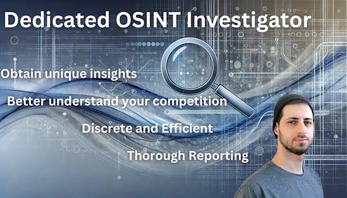 Gig Preview - Perform a comprehensive osint investigation on a subject