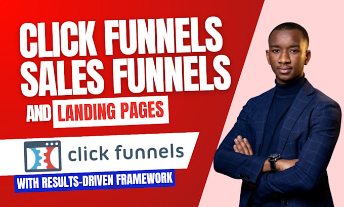 Gig Preview - Create your ultra optimized sales funnels with click funnels