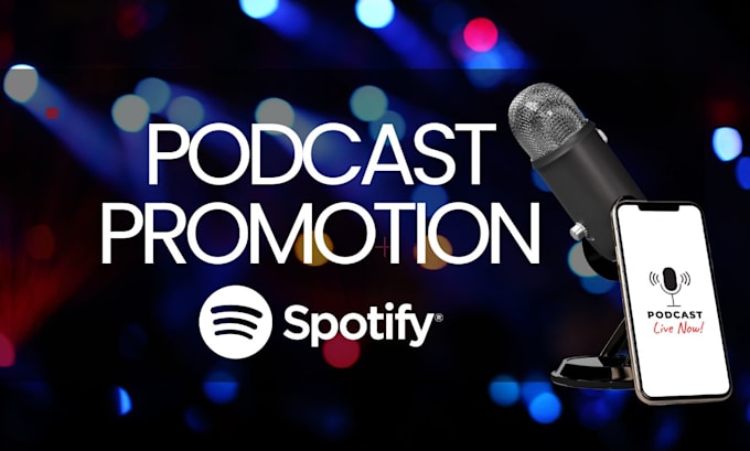 Gig Preview - Do spotify podcast and apple podcast promotion organically