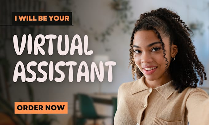 Gig Preview - Be your creative virtual assistant and administrative virtual assistant