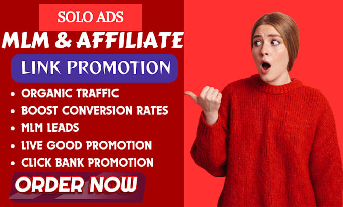 Gig Preview - Guarantee signup leads, affiliate marketing, mlm promotion, resident advisor