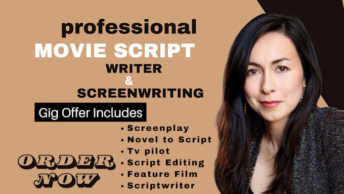 Gig Preview - Be your movie script writer, feature film script, screenplay writer, tv pilot