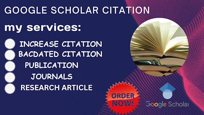 Gig Preview - Backdate citation, increase google scholar citation, publish articles in journal