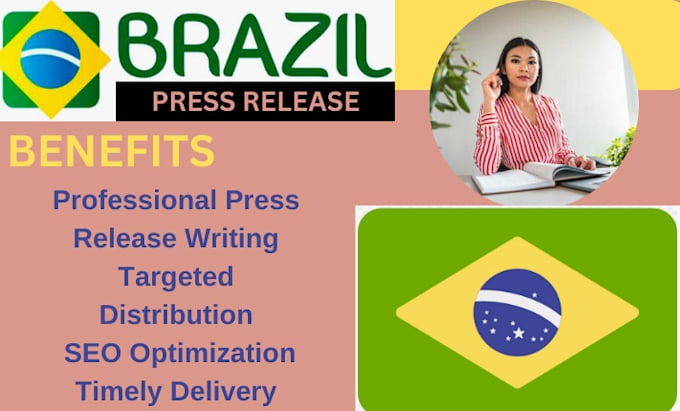 Gig Preview - Press release writing and distribution to brazilian premium media brazil outlets