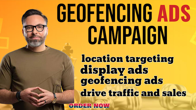 Gig Preview - Strategically setup highly converting geofencing ads for your business