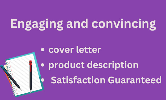 Gig Preview - Write a convincing cover letter and engaging product description