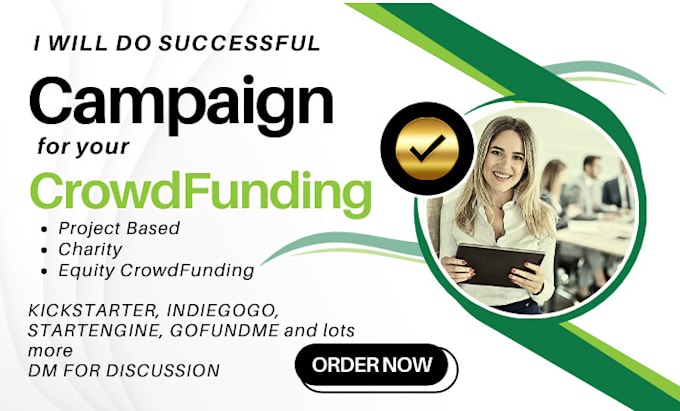 Gig Preview - Do successful crowdfunding campaign creation and marketing