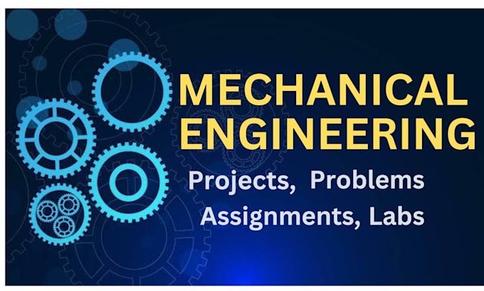 Gig Preview - Do mechanical engineering problems, assignments and mechanical reports