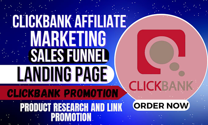 Gig Preview - Do clickbank marketing to promote affiliate link and affiliate shopify marketing