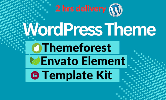 Gig Preview - Urgently install envato element kit, template, themeforest, theme, wordpress