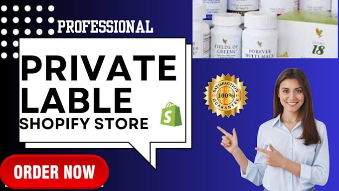 Gig Preview - Build private label shopify store coffee store supplement store dropshipping