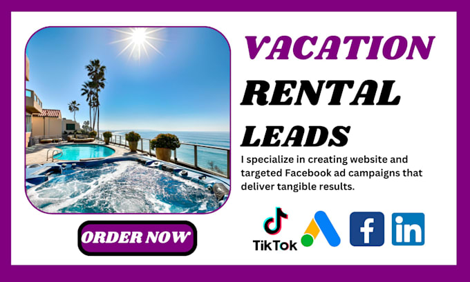 Gig Preview - Generate vacation rental leads travel leads pool rental leads via facebook ads