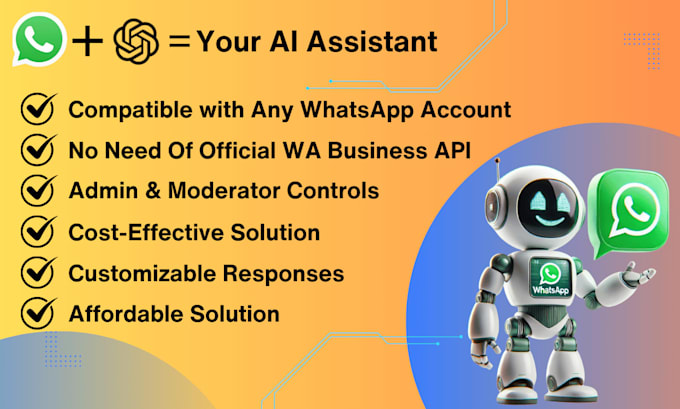 Gig Preview - Create custom ai chatbot on your personal whatsapp account