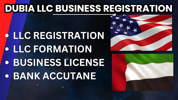 Gig Preview - Assist to register llc business registration in dubia and visa support