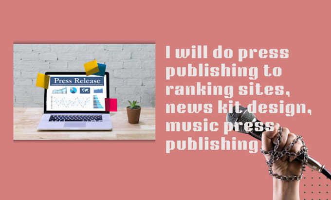 Gig Preview - Do press publishing to ranking sites, news kit design, music press publishing