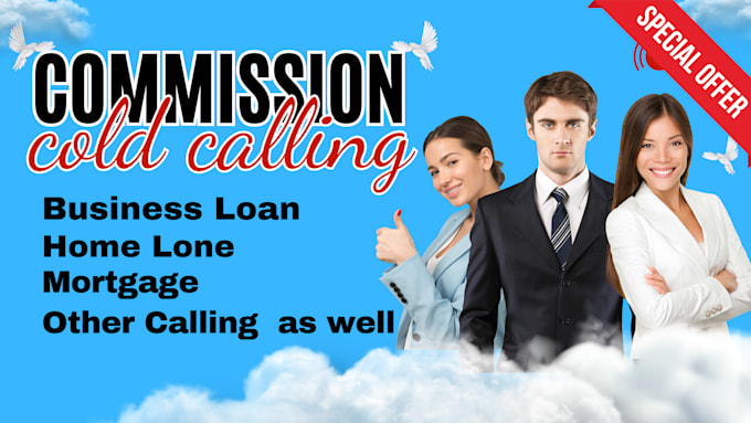 Gig Preview - Do cold calling for mca, bussiness funding, credit repair