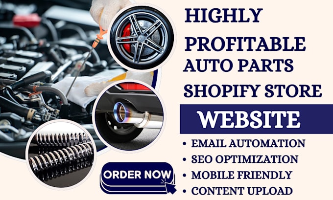 Gig Preview - Design auto parts automobile vehicle car parts automotive shopify store website