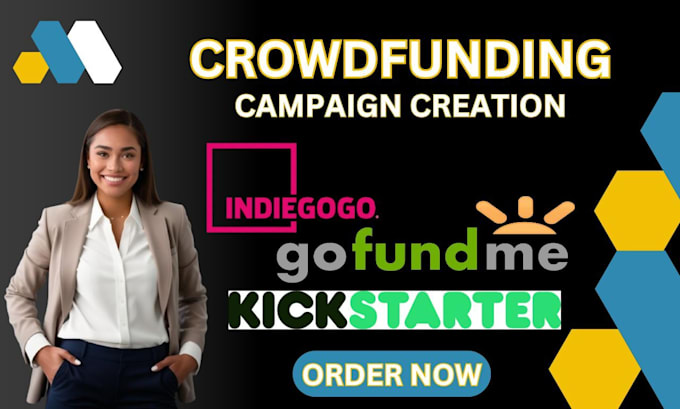 Gig Preview - Do crowdfunding campaign creation on gofundme kickstarter indiegogo campaign