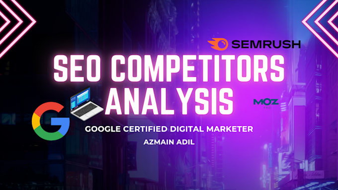 Gig Preview - Do SEO competitor analysis and research