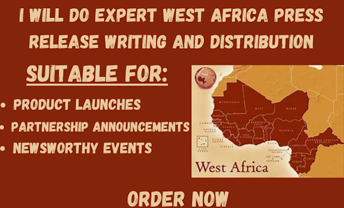 Gig Preview - Do expert west africa press release writing and distribution