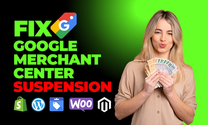 Gig Preview - Fix google merchant center suspension