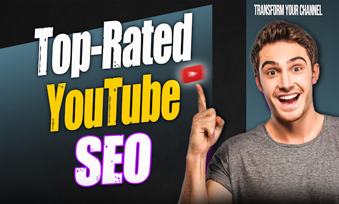 Gig Preview - Optimize your youtube video SEO for top rankings organically