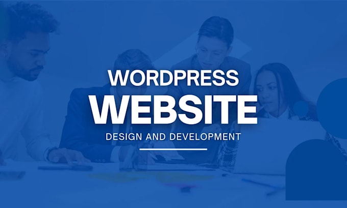 Gig Preview - Wordpress design wordpress redesign wordpress clone business website development