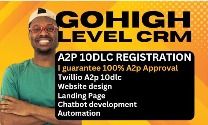 Bestseller - setup a2p 10dlc registration gohighlevel twilio landing page website chatbot ai