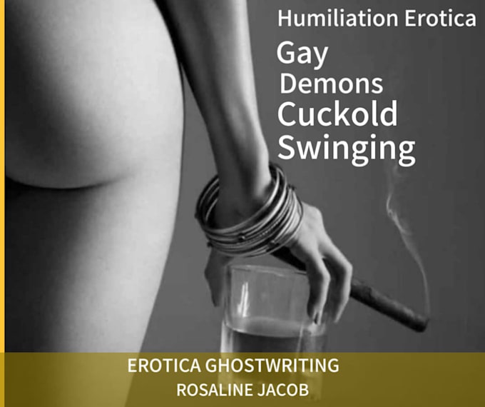 Gig Preview - Be the ghostwriter for your erotica story or novel