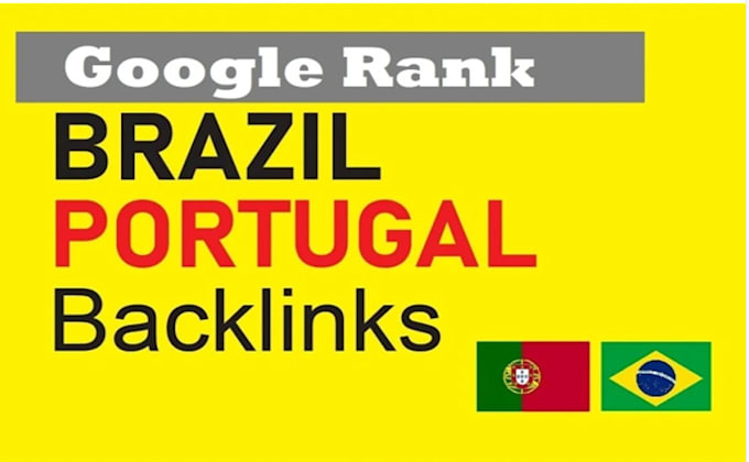 Gig Preview - Do brazil,portugal high quality trust flow seo backlinks