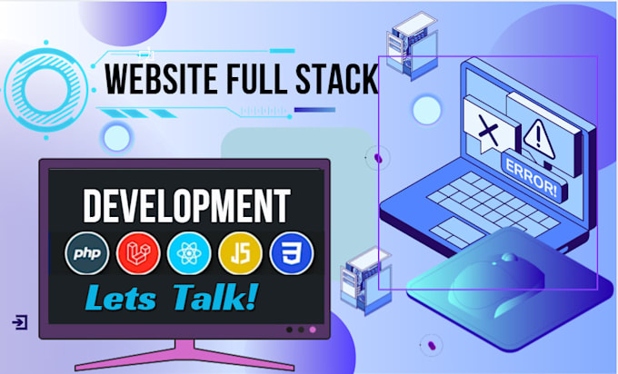 Gig Preview - Be full stack web developer software developer PHP laravel html react nodejs