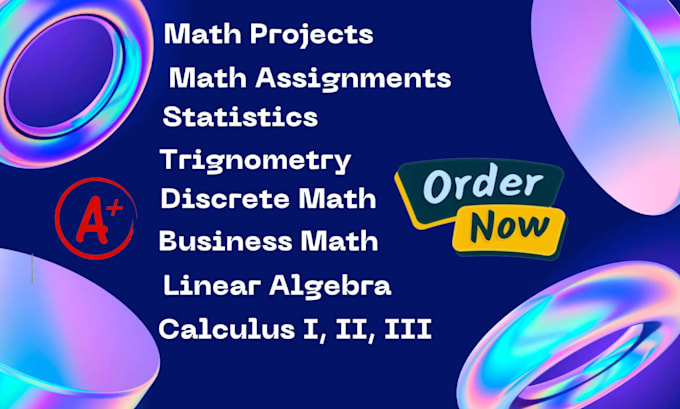 Gig Preview - Assist in math statistics calculus algebra trigonometry mathematics