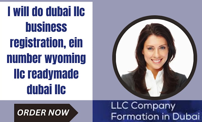 Gig Preview - Do dubai llc business registration, ein number wyoming llc readymade dubai llc