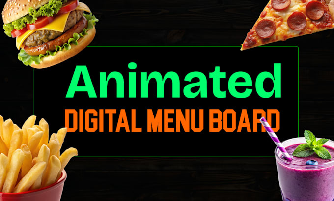 Gig Preview - Design animated menu board, restaurant food menu tv screen