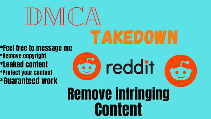 Gig Preview - Takedown defamatory harassing bad false content from reddit by legal law