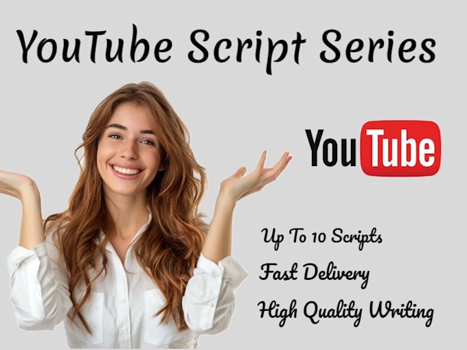 Gig Preview - Write perfect youtube script series for you