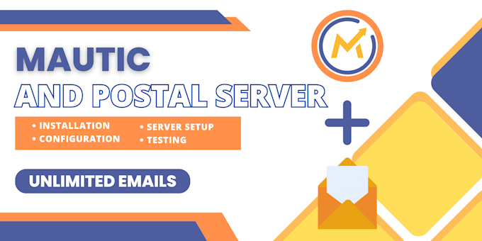 Gig Preview - Install mautic with postal on AWS, do, linode or any private server