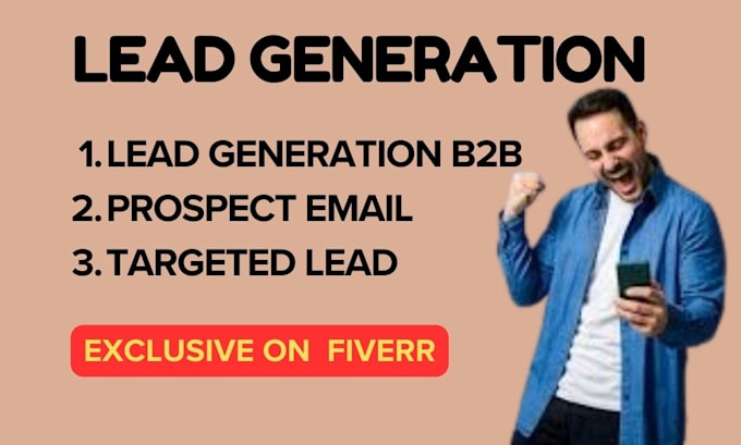 Gig Preview - Do lead generation for your b2b