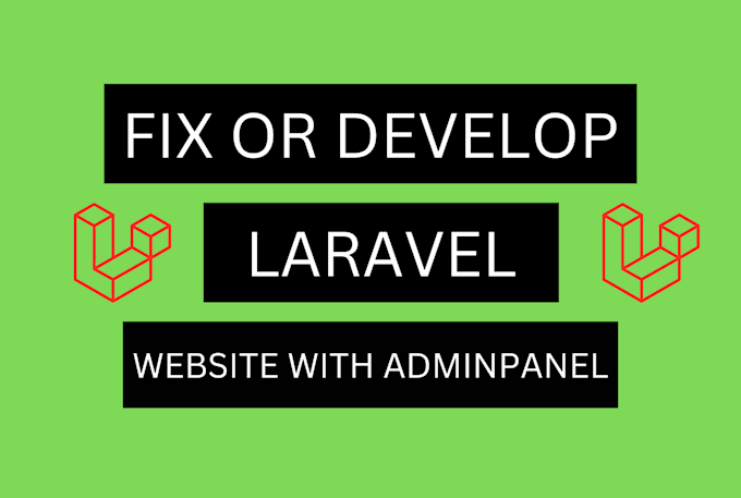 Gig Preview - Develop php laravel website php laravel developer